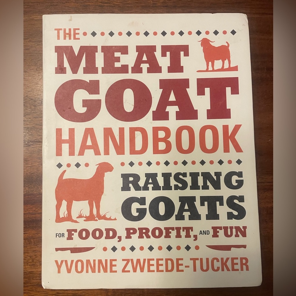 NEW The Meat Goat Handbook Book